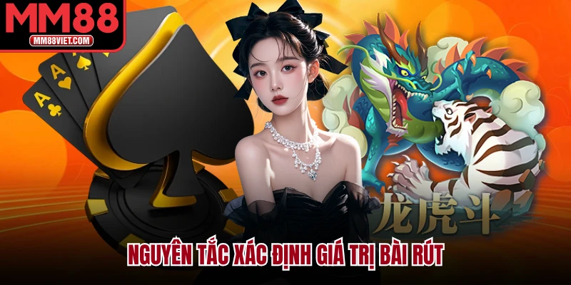 Nguyên tắc xác định giá trị bài rút